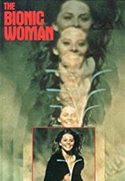 The Bionic Woman (1976)