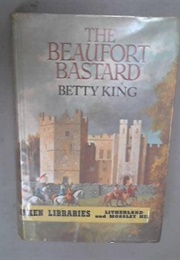 The Beaufort Bastard (Betty King)