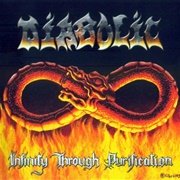 Diabolic - Infinity Through Purification