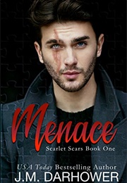 Menace (JM Darhower)