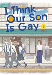 I Think Our Son Is Gay Vol. 3 (Okura)