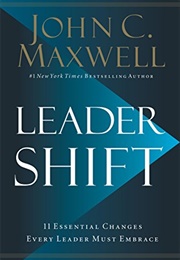 Leadershift (John C. Maxwell)