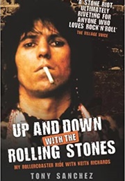 Up and Down With the Rolling Stones (Tony Sanchez)