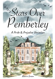 Stars Over Pemberley (Marie Green)