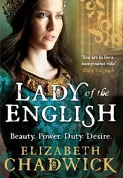 Lady of the English (Elizabeth Chadwick)