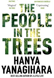 The People in the Trees (Hanya Yanagihara)