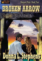 Broken Arrow (Donna L. Stephens)