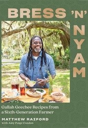 Bress 'N' Nyam (Matthew Raiford)