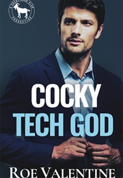 Cocky Tech God (Roe Valentine)