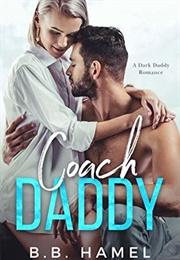 Coach Daddy (B.B. Hamel)