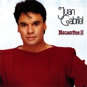 Juan Gabriel - Recuerdos II