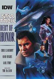 ST: Debt of Honor (Chris Claremont W/Hughes & Story)