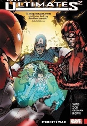 The Ultimates², Volume 2: Eternity War (Al Ewing)