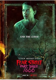 Fear Street Part 3: 1666 (2021)