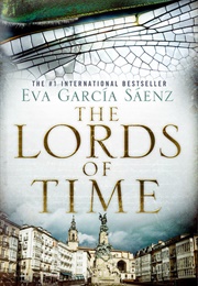 The Lords of Time (Eva Garcia Saenz De Urturi)