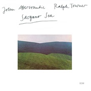 John Abercrombie & Ralph Towner: Sargasso Sea