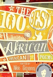 The 100 Best African-American Poems (Nikki Giovanni)