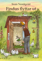 Findus Flyttar Ut (Sven Nordqvist)