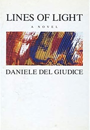 Lines of Light (Daniele Del Giudice)