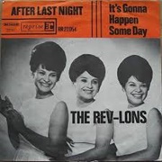 After Last Night - The Rev-Lons