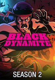 Black Dynamite Season 2 (2014)