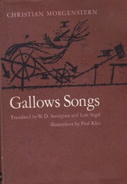 Gallows Songs (Christian Morgenstern)