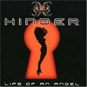 "Lips of an Angel" by Hinder