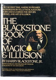 The Blackstone Book of Magic & Illusion (Harry Blackstone, Jr.)