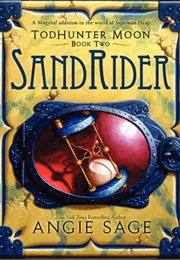Sandrider (Todhunter Moon #2) (Angie Sage)