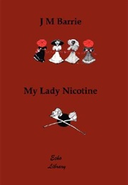 My Lady Nicotine (J. M. Barrie)
