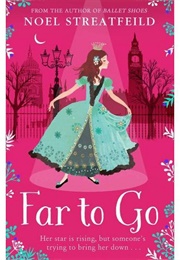 Far to Go (Noel Streatfeild)