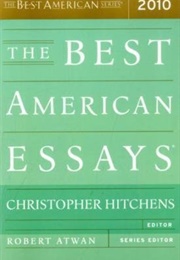 The Best American Essays 2010 (Christopher Hitchens, Ed.)