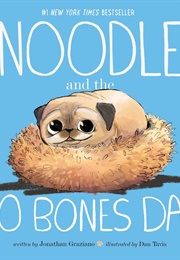 Noodle and the No Bones Day (Jonathan Graziano)