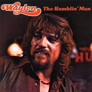 The Ramblin' Man (Waylon Jennings, 1974)