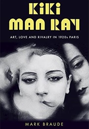 Kiki Man Ray (Mark Braude)