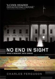 No End in Sight (Charles Ferguson)