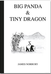 Big Panda &amp; Tiny Dragon (James Norbury)