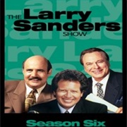"The Larry Sanders Show" (Season 6)