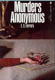 Murders Anonymous (E. X. Ferrars)