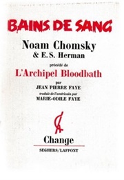 Counter-Revolutionary Violence: Bloodbaths in Fact and Propaganda (Norm Chomsky, Edward S. Herman)