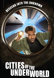 Cities of the Underworld (2007)