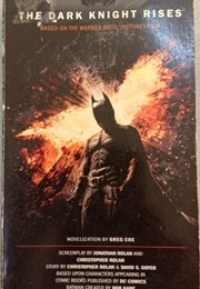 The Dark Knight Rises (Greg Cox)
