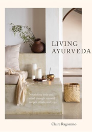 Living Ayurveda (Claire Ragozzino)