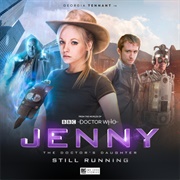Jenny - The Doctor's Daugther, Series 2: Still Running