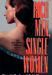 Rich Men, Single Women (Pamela Beck)