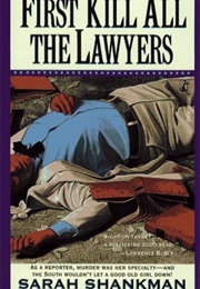First Kill the Lawyers (Sarah Shankman)