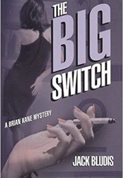The Big Switch (Jack Bludis)