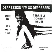 Abney Jay - Depression / I'm So Depressed