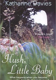 Hush, Little Baby (Katharine Davies)