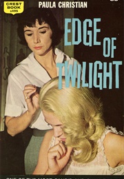 Edge of Twilight (Paula Christian)